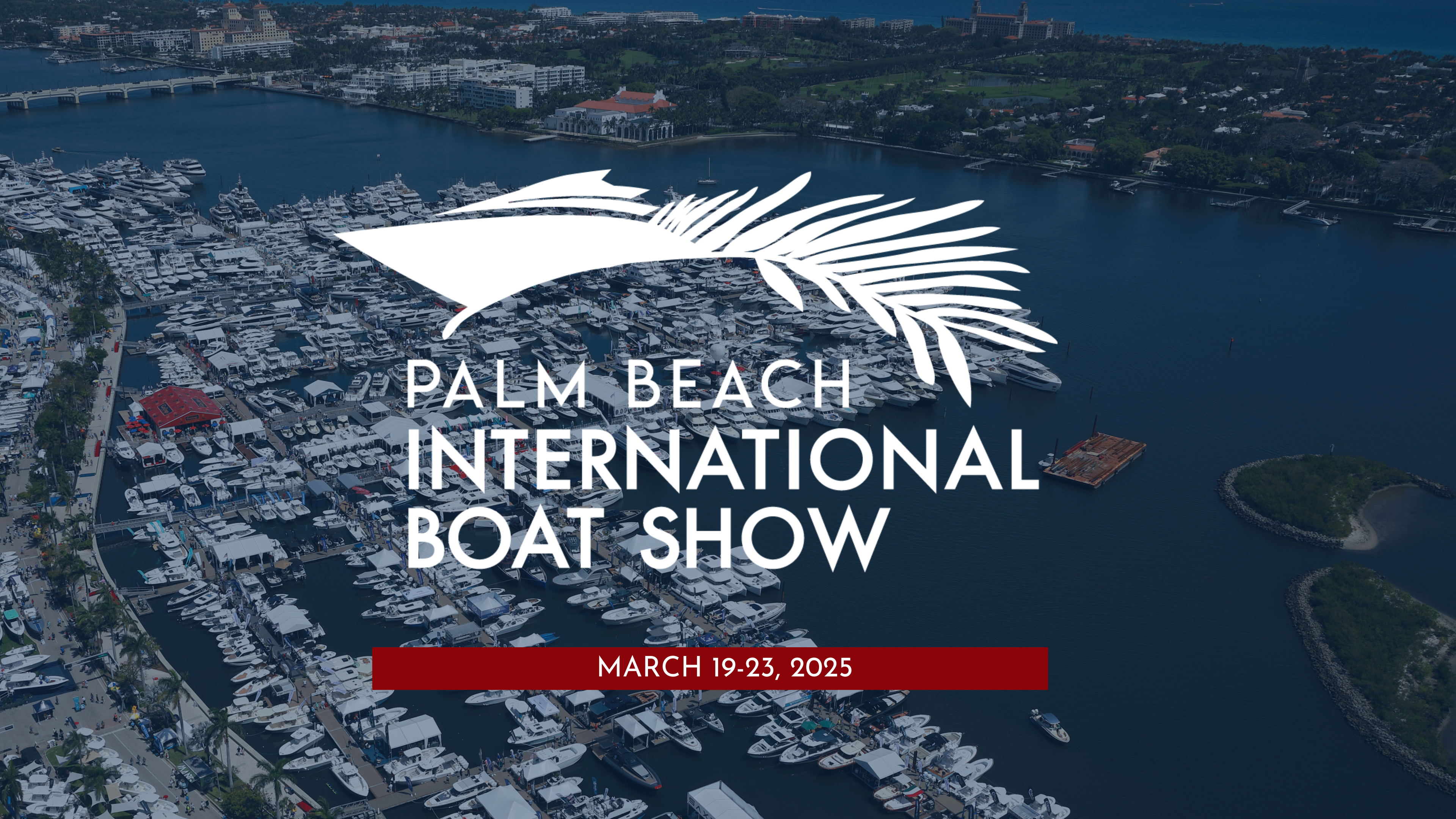 Palm Beach International Boat Show 2025