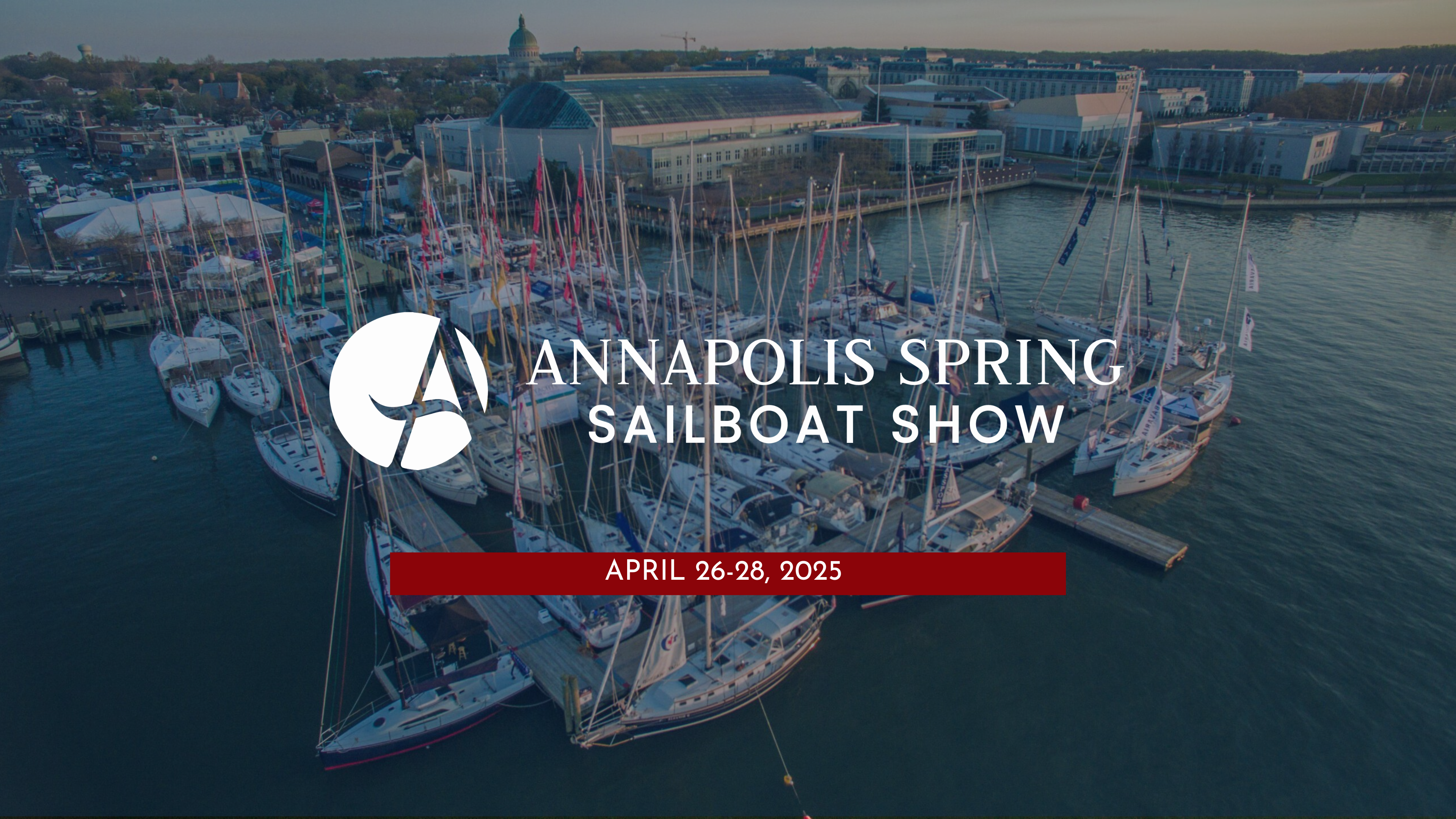 Annapolis Spring Sailboat Show 2025