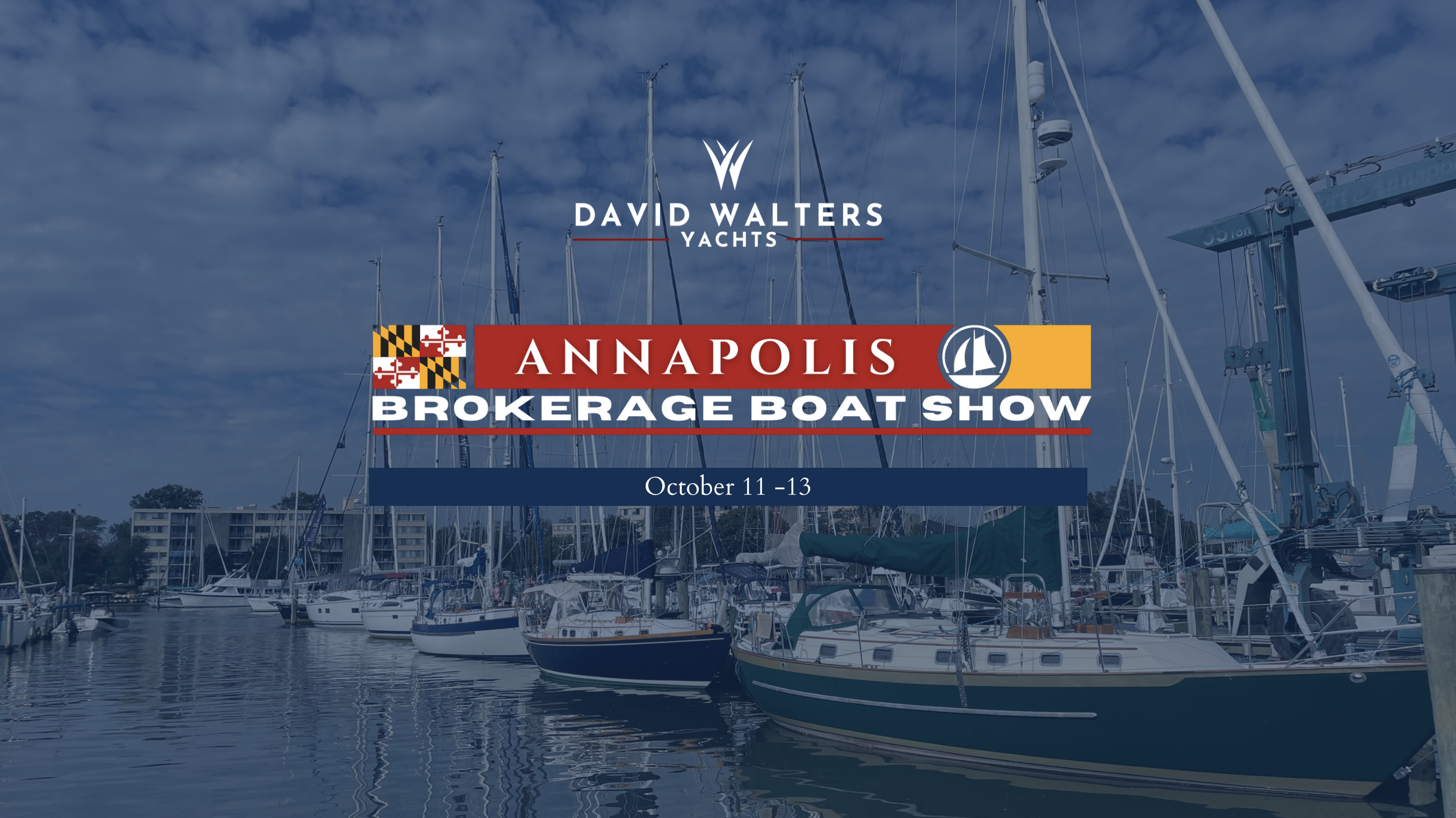 Annapolis Brokerage Boat Show 2024