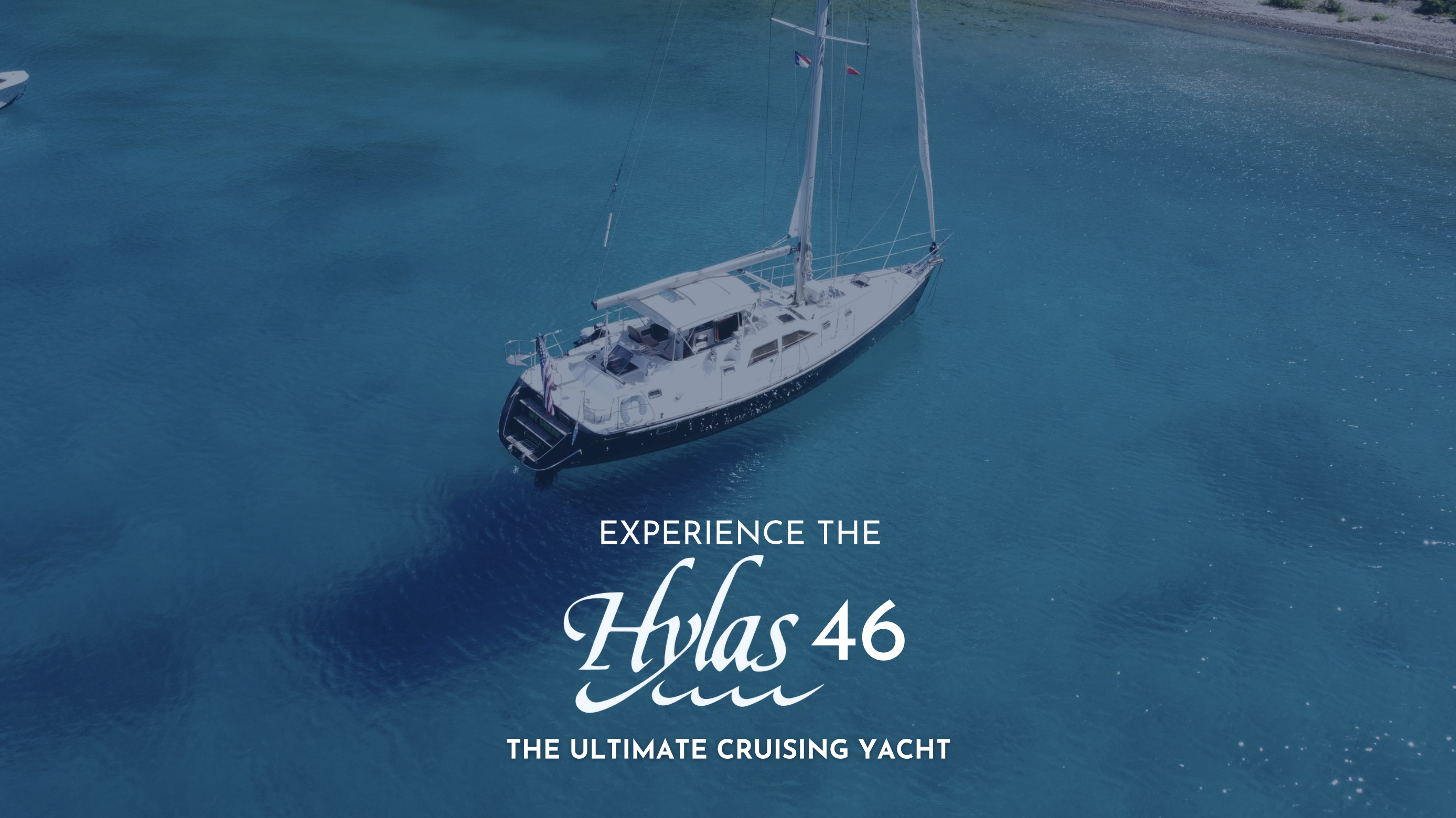 The Ultimate Cruising Yacht: Experience the Hylas 46