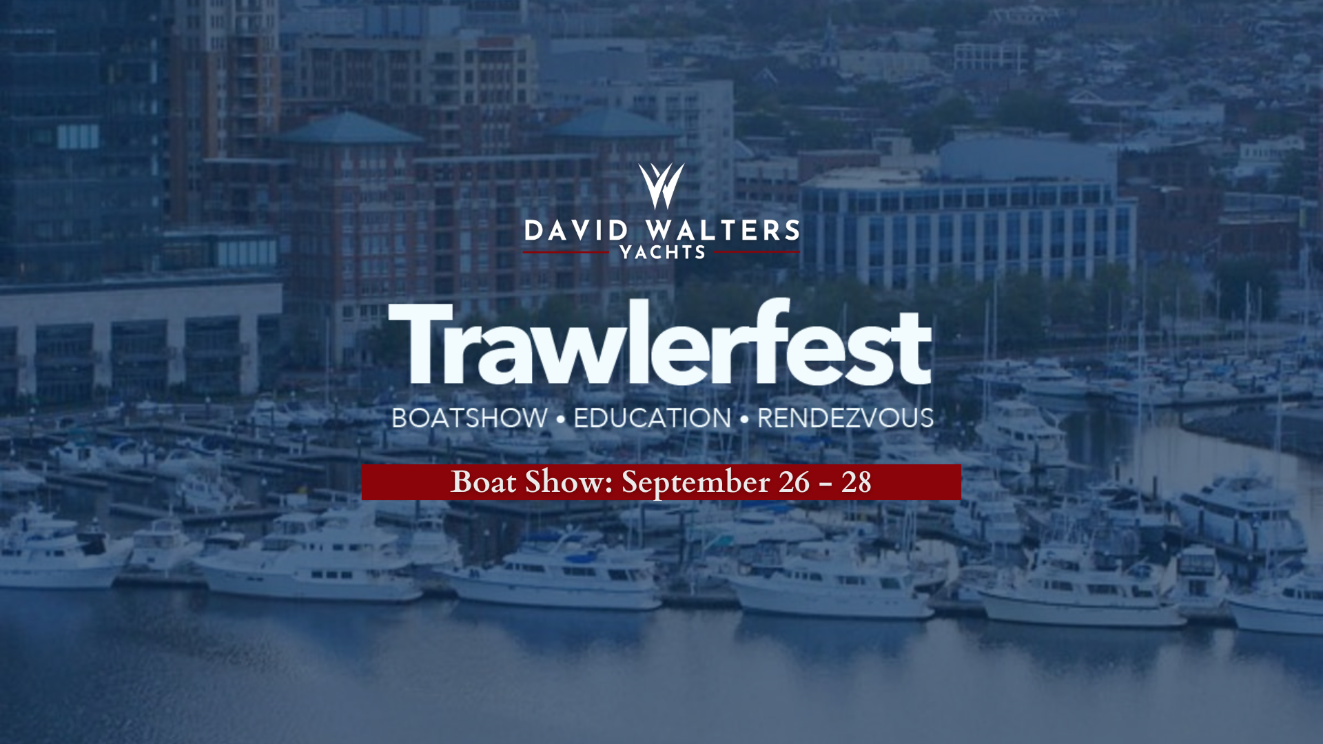 Trawlerfest Baltimore 2024