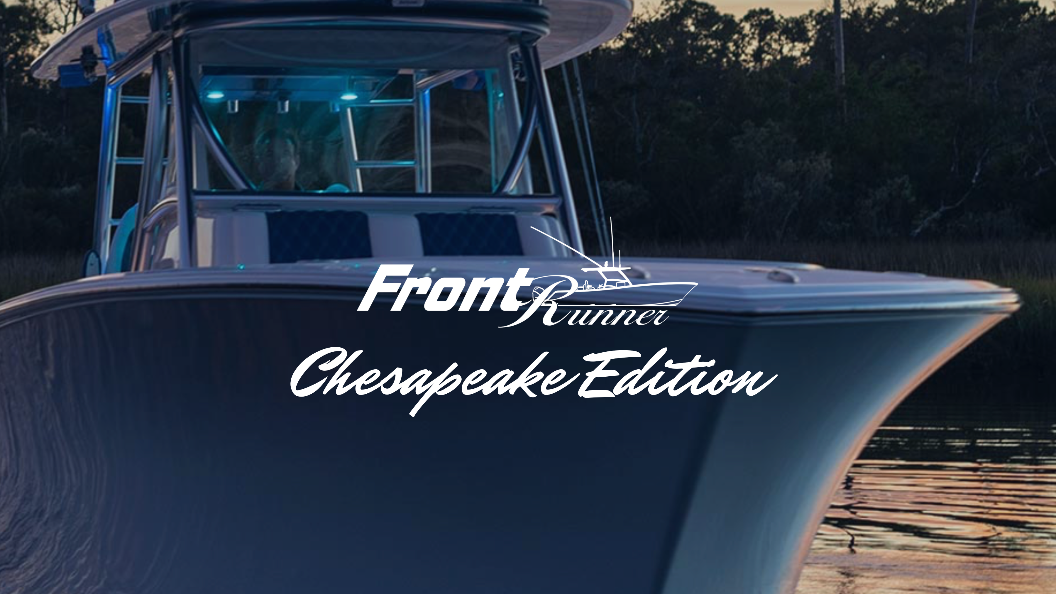 Front Runner Chesapeake Edition | The Ultimate Blend of Performance, Fishability, and Family Fun