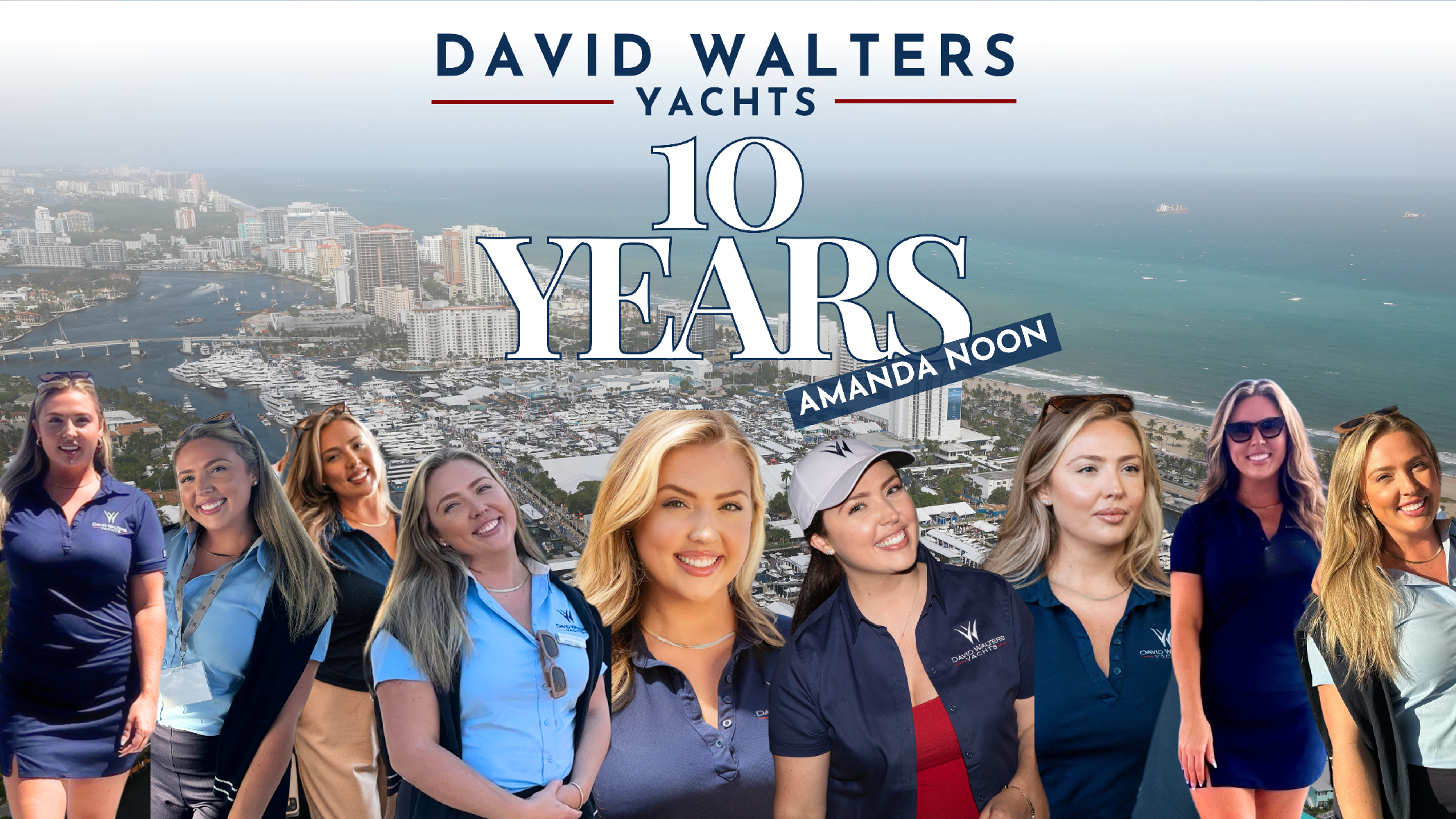 Celebrating 10 Years at David Walters Yachts: Amanda Noon